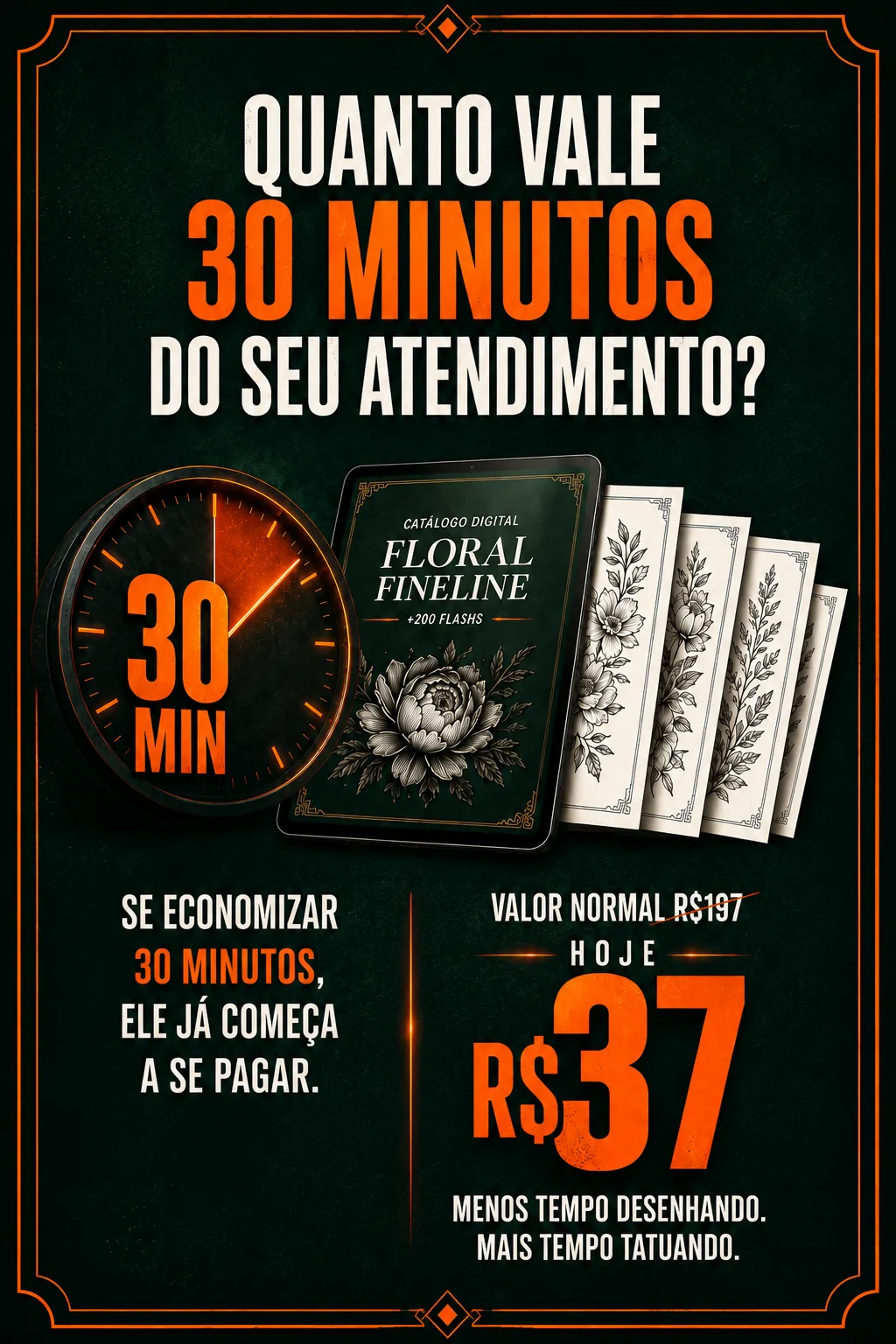 Quanto vale 30 minutos do seu atendimento: acervo por R$37